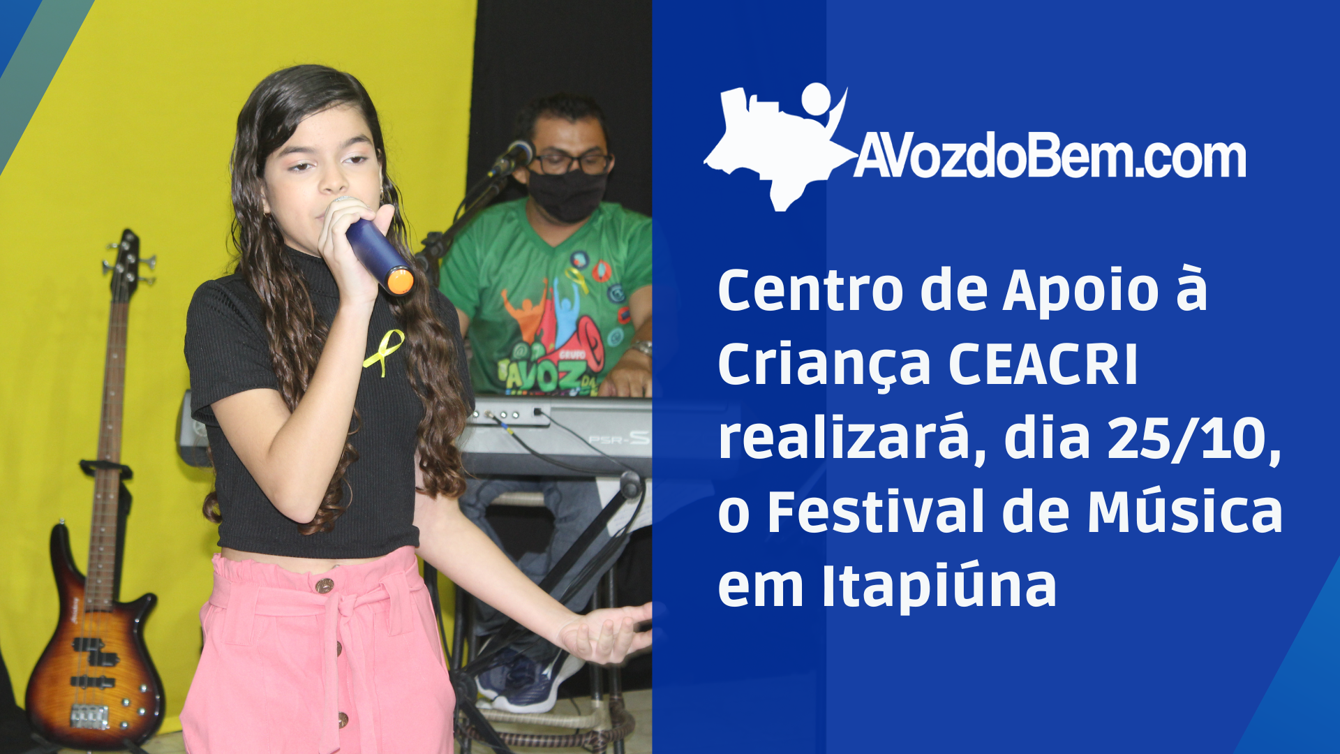 centro de apoio à criança ceacri realizará, dia 25 10, o festival de música em itapiúna