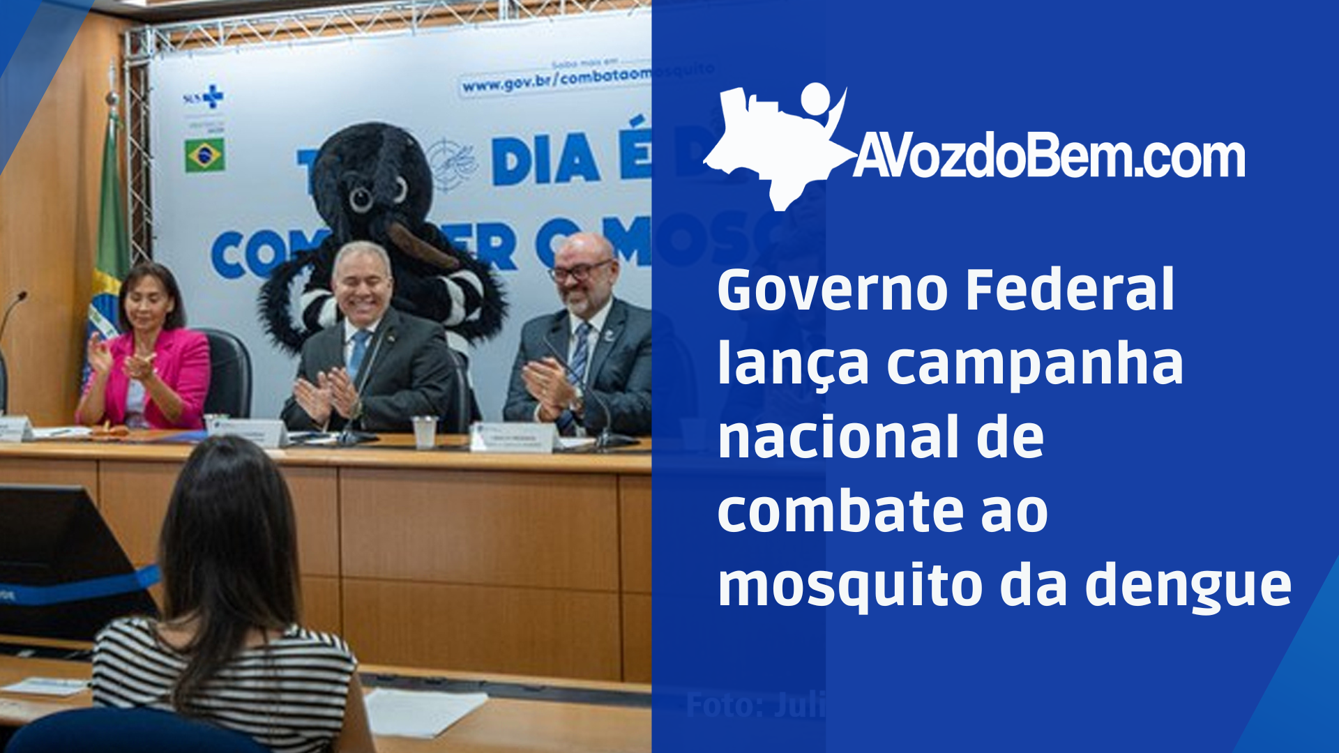 governo federal lança campanha nacional de combate ao mosquito da dengue