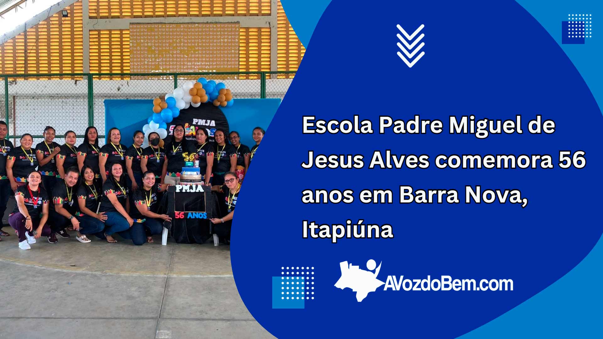 escola padre miguel de jesus alves comemora 56 anos em barra nova, itapiúna