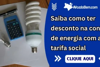 Saiba como ter desconto na conta de energia com a tarifa social