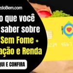 Confira o que você precisa saber sobre o Ceará Sem Fome + Qualificação e Renda