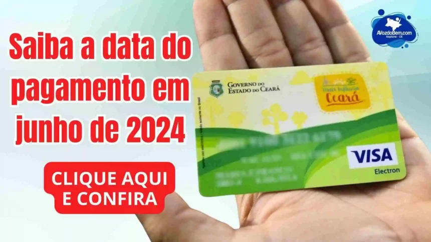 Saiba a data do pagamento do Cartão Mais Infância Ceará em junho de 2024