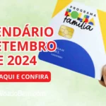 Está na hora de saber! veja as datas de pagamento do Bolsa Família em setembro