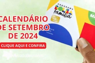 Está na hora de saber! veja as datas de pagamento do Bolsa Família em setembro