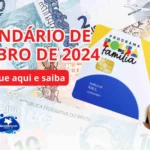 Calendário de pagamentos do Bolsa Família para outubro de 2024