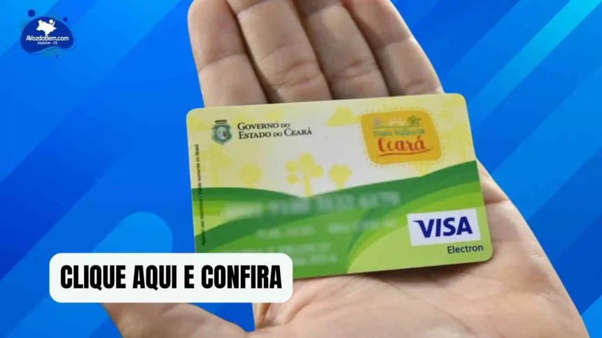 Cartão Mais Infância Ceará: pagamento de dezembro de 2024 liberado