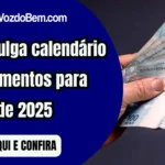 INSS divulga calendário de pagamentos para janeiro de 2025