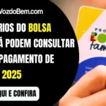 Bolsa Família: consulte já as datas de pagamento de março de 2025