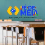 Pagamentos do Pé-de-Meia começam terça (25); descubra se você recebe